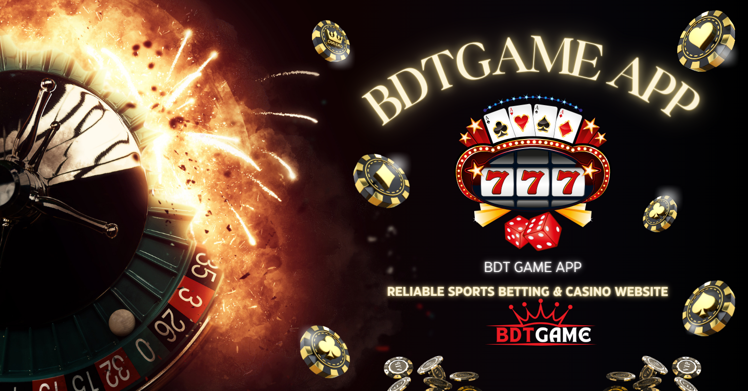 BDTGAME CASINO